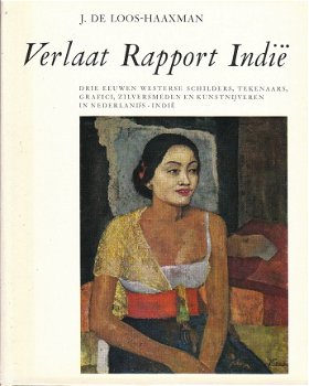 Verlaat Rapport Indië door J. de Loos-Haaxman - 1