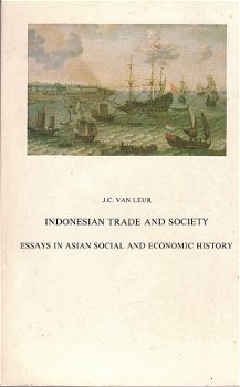 Indonesian trade and society by J.C. van Leur - 1