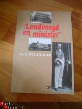 Landvoogd en minister door G. Puchinger - 1