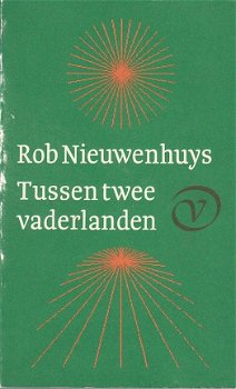 Tussen twee vaderlanden door Rob Nieuwenhuys - 1