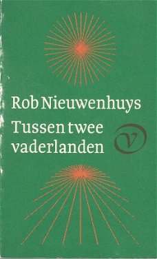 Tussen twee vaderlanden door Rob Nieuwenhuys