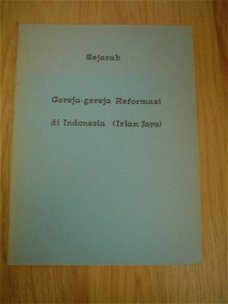 Gereja-gereja reformasi di Indonesia (Irian Jaya), Sejarah