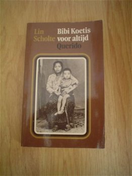 Bibi Koetis voor altijd door Lin Scholte - 1