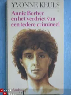 Annie Berber en het verdriet van een tedere crimineel