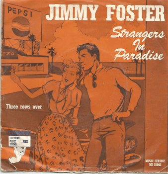 Jimmy Foster ‎– Strangers In Paradise - 1