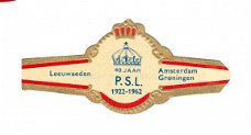 Abonné - Reclamebandje 40 jaar PSL, Leeuwarden-Amsterdam-Groningen (rode boord, stemt tevrêe)