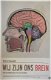 Wij zijn ons brein van baarmoeder tot Alzheimer - 1 - Thumbnail