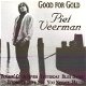 Piet Veerman ‎– Good For Gold (CD) - 1 - Thumbnail