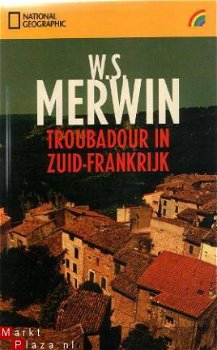 Merwin, W.S.	Troubadour in Zuid-Frankrijk - 1