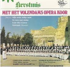 Het Volendams Opera Koor ‎– Kerstmis Met Het Volendams Opera Koor (CD) - 1