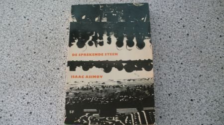 Isaac Asimov.......De sprekende steen - nr. 1