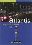 Atlantis vwo migratie en mobiliteit   isbn: 9789006430769