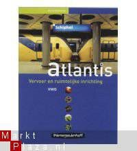 Atlantis vwo Vervoer en ruimtelijke inrichting 9789006430752