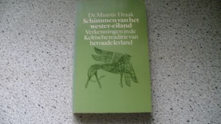 Schimmen van het wester-eiland...Dr. Maartje Draak - nr. 1