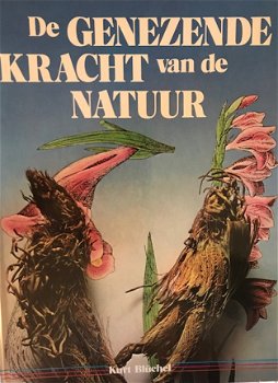 De genezende kracht van de natuur, Kurt Bluchel - 1