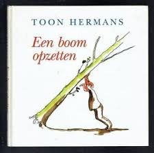 Toon Hermans - Een Boom Opzetten (Hardcover/Gebonden) - nr. 1