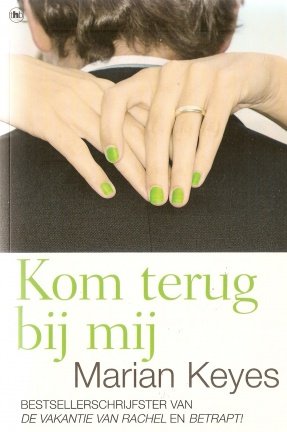 Marian Keyes met Kom terug bij mij - nr. 1