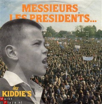 Les Kiddies : Messieurs les Presidents (1983) - 1