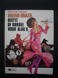 Bruno Brazil 9- Quitte of dubbel voor Alak 6