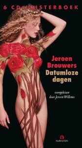 Jeroen Brouwers  -  Datumloze Dagen ( 6 CDs Luisterboek)