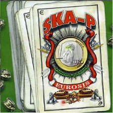 Ska P  -  Eurosis  ( CD)