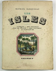 Les Isles Antilles ...Madagascar 1941 Barquissau GESIGNEERD