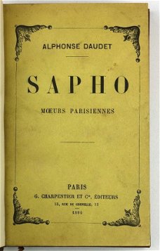 Sapho 1884 (1e druk) Daudet - Courtisane Quartier Latin