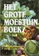 Het grote moestuinboek - 1 - Thumbnail