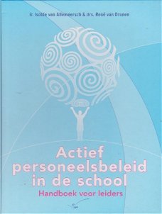 Actief personeelsbeleid in de school Handboek voor leiders