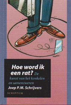 Hoe word ik een rat? de kunst van het konkelen en samenzweren - 1