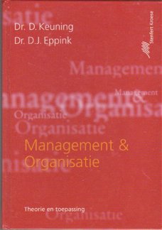 Management & Organisatie theorie en toepassing