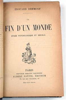 La Fin d'un Monde 1889 Drumont - Antisemitisme Frankrijk - 3