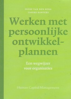 Werken Met Persoonlijke Ontwikkelplannen een wegwijzer voor organisaties