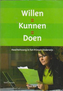 Willen = kunnen = doen kwaliteitszorg in het primair onderwijs - 1