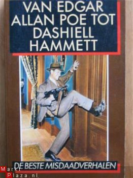 Van Edgar Allan Poe tot Dashiell Hammett - 1