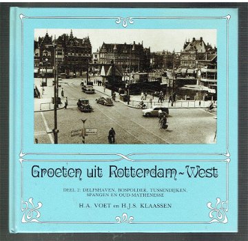 Groeten uit Rotterdam West door Voet & Klaassen - 1
