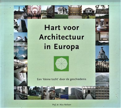 HART VOOR ARCHITECTUUR IN EUROPA - Nico Nelissen - 1