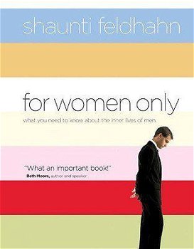 Shaunti Christine Feldhahn - For Women Only (Hardcover/Gebonden) Engelstalig - 1