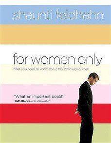 Shaunti Christine Feldhahn  -  For Women Only  (Hardcover/Gebonden)   Engelstalig