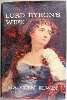 [Biografie] Lord Byron's Wife HC Elwin - Huwelijk Lord Byron