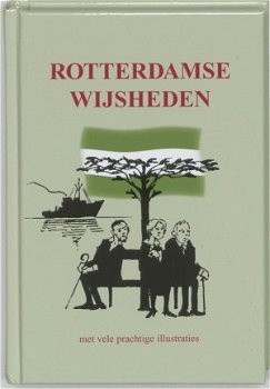 Rotterdamse Wijsheden (Hardcover/Gebonden) - 1