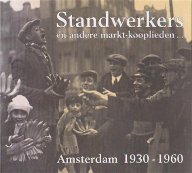 Standwerkers en andere markt-kooplieden 1930-1960 - 1