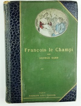 George Sand 1888 François le Champi - Eugène Burnand (ill.) - 2