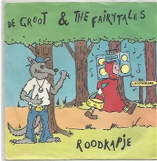 De Groot & The Fairytales ‎– Roodkapje (1991)
