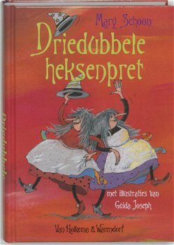 Mary Schoon - Driedubbele Heksenpret (Hardcover/Gebonden) - 1