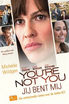 Michelle Wildgen  -  Jij Bent Mij  ( You´re Not You)