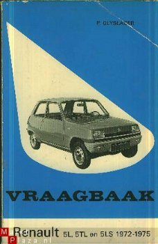 Olyslager, P.	Vraagbaak Renault 5L, 5TL, 5LS 1972 - 1975