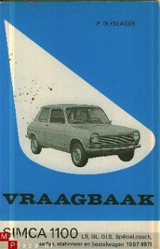 Olyslager, P.	Vraagbaak, Simca 1100, LS, GL, GLS, Spécial, C - 1