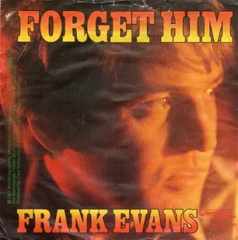 Frank Evans : Forget him (1981) - 1