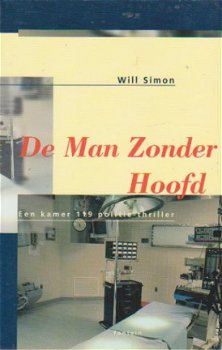 Will Simon een kamer 119 politieroman De man zonder hoofd - 1